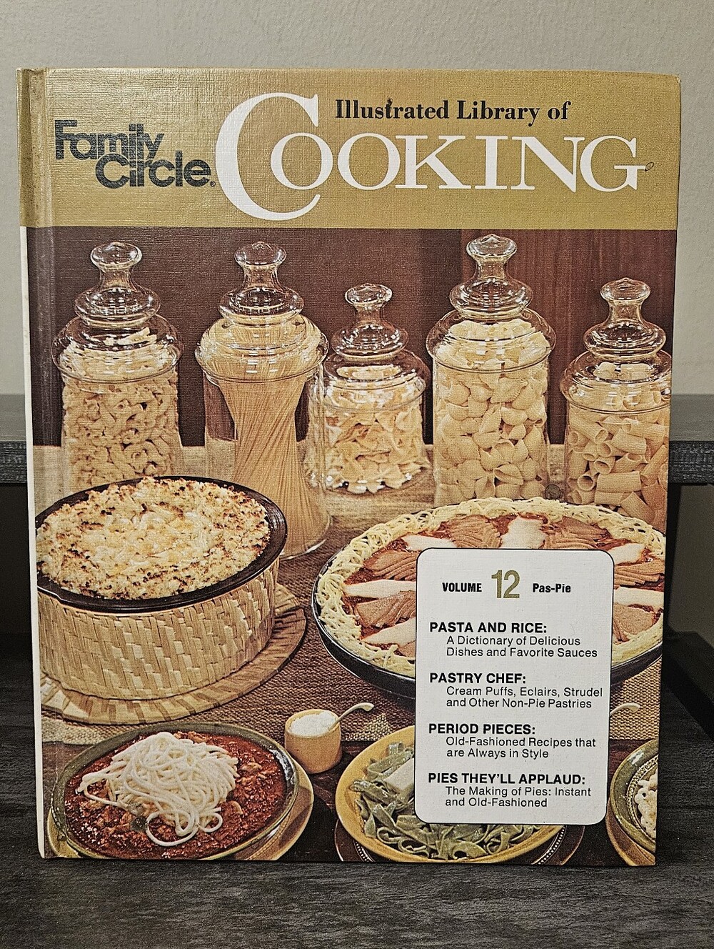 Vintage 1972 Family Circle Illustrated Library of Cooking Volume 12 Hardcover